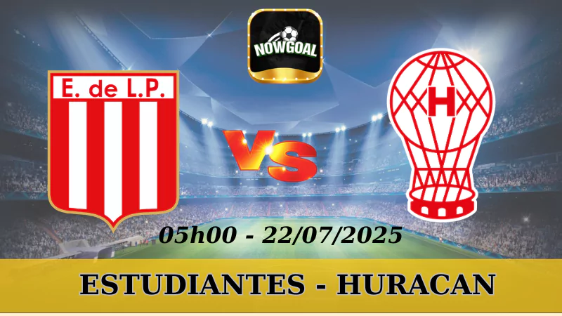 Soi Kèo Nhà Cái VĐQG Argentina - Estudiantes Vs Huracan - 22/7/2025